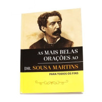 {
  "text": "The most beautiful prayers to Dr. Sousa Martins"
}