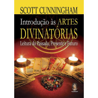 INTRODUÇÃO ÀS ARTES DIVINATÓRIAS