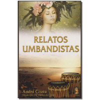 Relatos Umbandistas